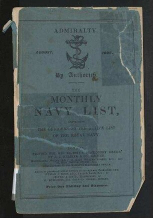 The Navy List for August, 1906, Corrected to The 18th July, 1906.