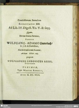 Conclusionum Forensium Exercitatio XIII. Ad Libr. IV. Digest. Tit. V. & seqq.