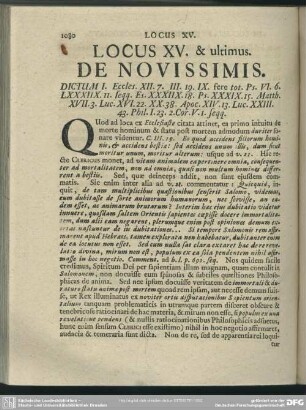 Locus XV. & ultimus. De Novissimis