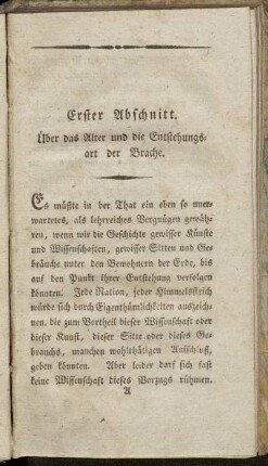 Erster Abschnitt. Ueber das Alter und die Entstehungsart der Brache.