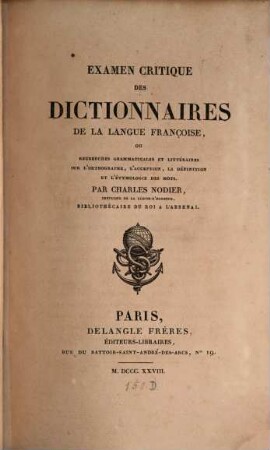 Examen critique des Dictionnaires de la langue françoise