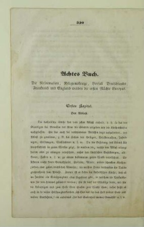 Achtes Buch. Die Reformation, Religionskriege, Verfall Deutschlands; Frankreich und England werden die ersten Mächte Europas