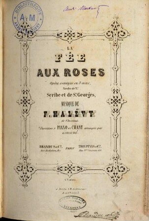 La fée aux roses : opéra comique en 3 actes