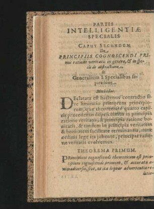 Caput Secundum. De Principiis Cognoscendi Primis ratione veritatis in genere ...
