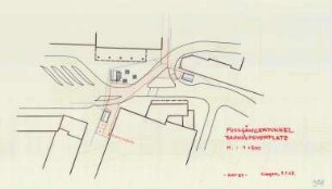 Fussgängertunnel Bahnhofsvorplatz
