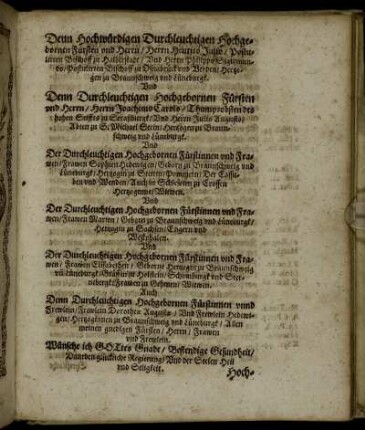 Denn Hochwürdigen ... Herrn Henrico Julio ... Philippo Sigismundo ... Herzogen zu Braunschweig und Lüneburgk ... Herrn Joachimo Carolo ... Julio Augusto ... Herzogen zu Braunschweig und Lüneburgk ...