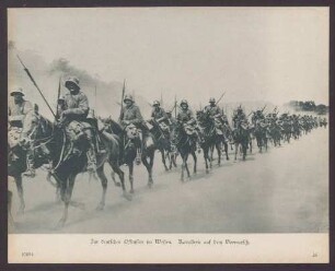 Zur deutschen Offensive im Westen. Kavallerie auf dem Vormarsch.