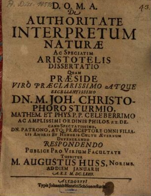 De authoritate interpretum naturae ac speciatim Aristotelis dissertatio