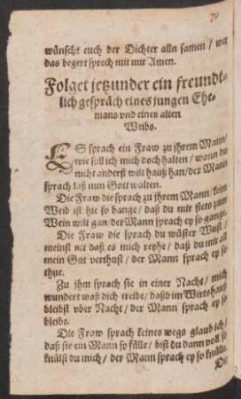 Folget jetzunder ein freundt=lich gespräch eines jungen Ehe=manns vnd eines alten Weibs.