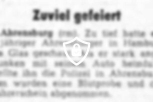 Zuviel gefeiert