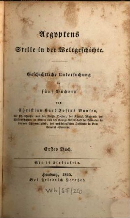 Aegyptens Stelle in der Weltgeschichte : geschichtliche Untersuchung in fünf Büchern, 1