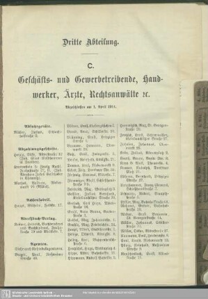 Dritte Abteilung. Berufsklassen und Gewerbebetriebe : Dritte. Abtheilung. C. Geschäfts- und Gewerbetreibende, Handwerker, Ärzte, Rechtsanwälte etc.