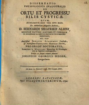 Diss. physiol. inaug. de ortu et progressu bilis cysticae