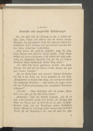1. Kapitel. Gewollte und ungewollte Belehrungen
