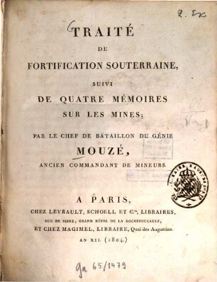 Traité de fortification souterraine : suivi de quatre mémoires sur les mines