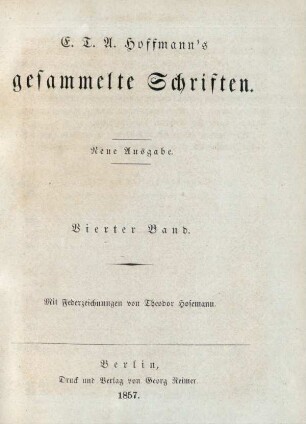 Bd. 4: E. T. A. Hoffmann's gesammelte Schriften