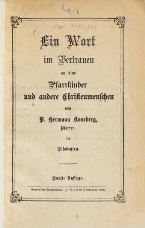 Ein Wort im Vertrauen an seine Pfarrkinder und andere Christenmenschen