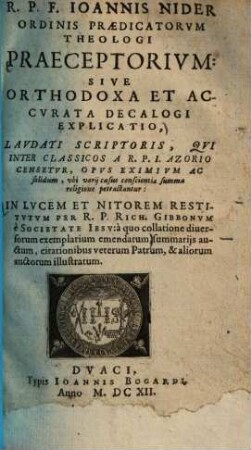 Praeceptorium: sive orthodoxa et accurata decalogi explicatio