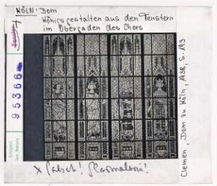 Köln, Dom: Königsgestalten aus den Fenstern im Obergaden des Chors