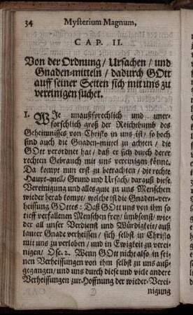 Cap. II. Von der Ordnung / Ursachen / und Gnaden-Mitteln / dadruch Gott auff seiner Seiten sich mit uns zur vereinigen suchet.