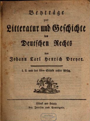 Beyträge zur Litteratur und Geschichte des deutschen Rechts
