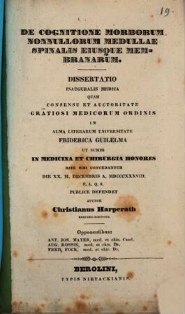 De cognitione morborum nonnullorum medullae spinalis eiusque membranorum : Diss. inaug. med.