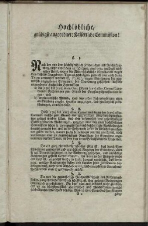 Hochlöbliche, gnädigst angeordnete Kaiserliche Commission!
