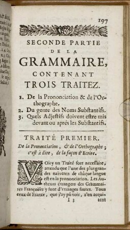 Traité Premier. De La Prononciation, & de l' Orthographe [...]
