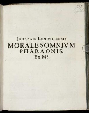 Morale Somnium Pharaonis.