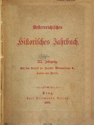 Österreichisches historisches Jahrbuch. 3. 1865