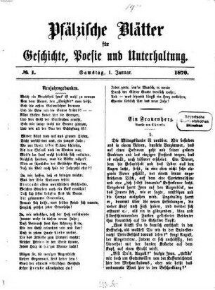 Pfälzische Blätter für Geschichte, Poesie und Unterhaltung. 1870, 1870