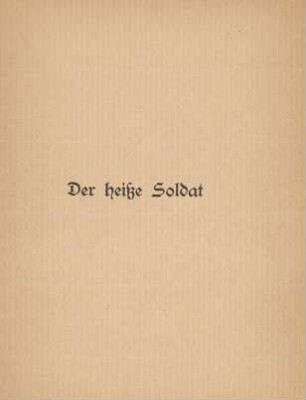 Der heiße Soldat
