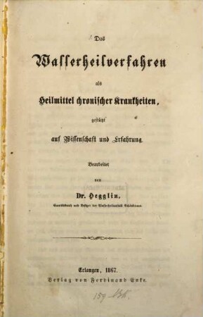 Das Wasserheilverfahren als Heilmittel chronischer Krankheiten, gestützt auf Wissenschaft und Erfahrung