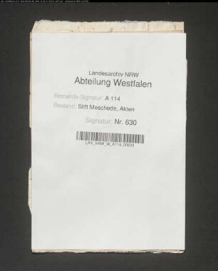 Korrespondenz des Propstes Wilhelm von Schauenburg: Landdrost Hennich Schungel und Kellner zu Arnsberg Joh. Ramme