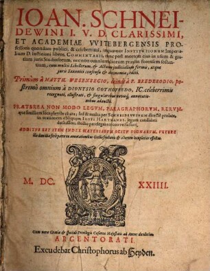 In quatuor Institutionum imperialium Iustiniani libros commentaria