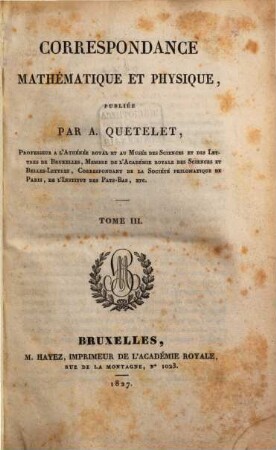 Correspondance mathématique et physique. 3. 1827