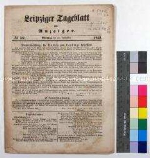 Tageszeitung Leipziger Tageblatt und Anzeiger, Nr. 332 mit einer Wahlbekanntmachung für die Landtagswahlen (Druckbogen)