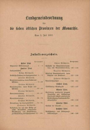 Landgemeindeordnung für die sieben östlichen Provinzen der Monarchie. Vom 3. Juli 1891.