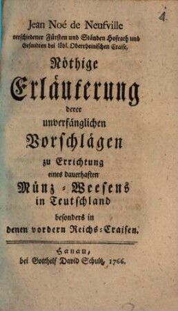 Nöthige Erläuterung deren unverfänglichen Vorschlägen ...