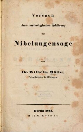 Versuch einer mythologischen Erklärung der Nibelungensage