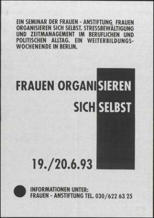 Frauen organisieren sich selbst