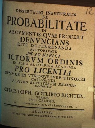 Dissertatio Inavgvralis De Probabilitate In Argvmentis Qvae Profert Denvncians Rite Determinanda