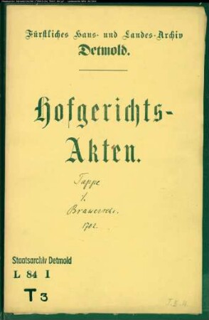 Tappe zu Hardissen gegen Brawersche zu Lage - Schuldforderung