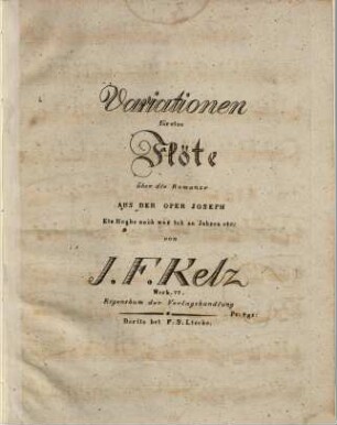Variationen für eine Flöte über die Romanze aus der Oper Joseph Ein Knabe noch war ich an Jahren etc. : Werk 77