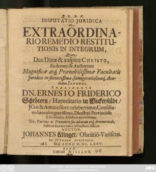 Disputatio Iuridica De Extraordinario Remedio Restitutionis In Integrum