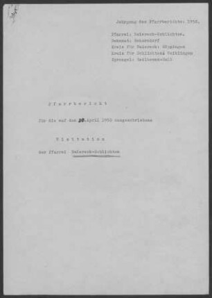 Baiereck-Schlichten: Pfarrbericht 1950