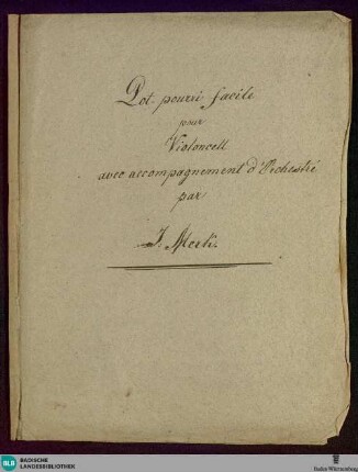 Potpourris - Don Mus.Ms. 1307 : vlc, orch; D