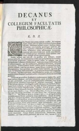 Decanus Et Collegium Facultatis Philosophicae. L. B. S.