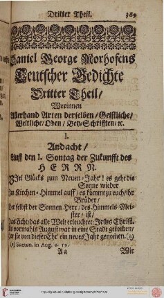 Dritter Theil: Teuscher Gedichte. Worinnen allerhand Arten derselben/ geistliche/ weltliche/ Oden/ Ben/ Schriften