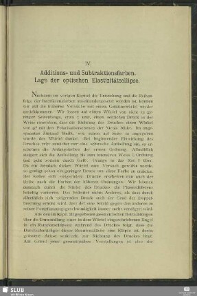IV. Additions- und Subtraktionsfarben. Lage der optischen Elastizitätsellipse